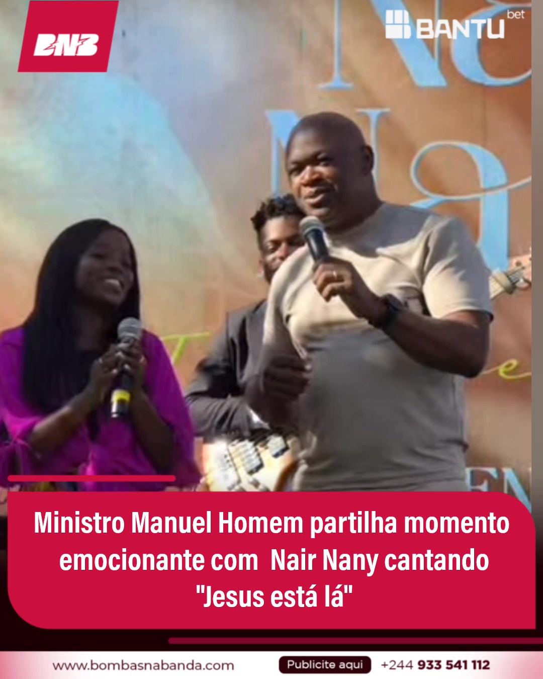 Ministro Manuel Homem partilha momento emocionante com Nair Nany ...