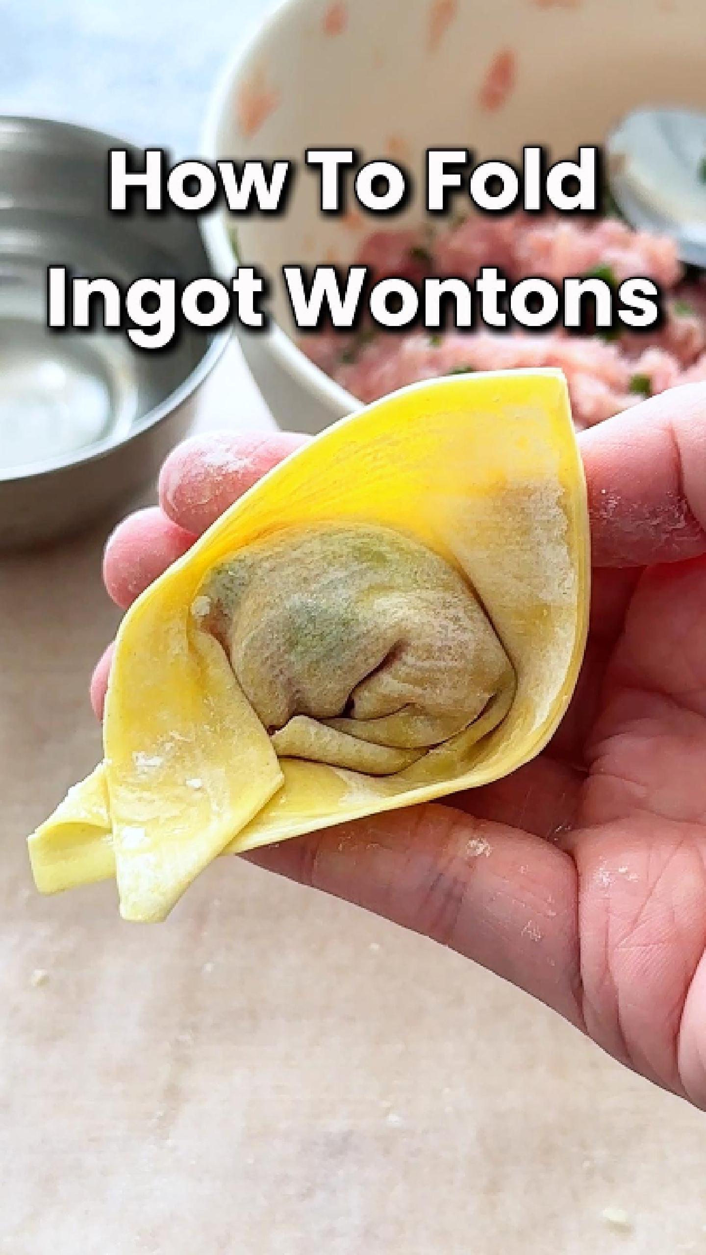 HOW TO FOLD INGOT WONTONS - Learn how to create the classic 