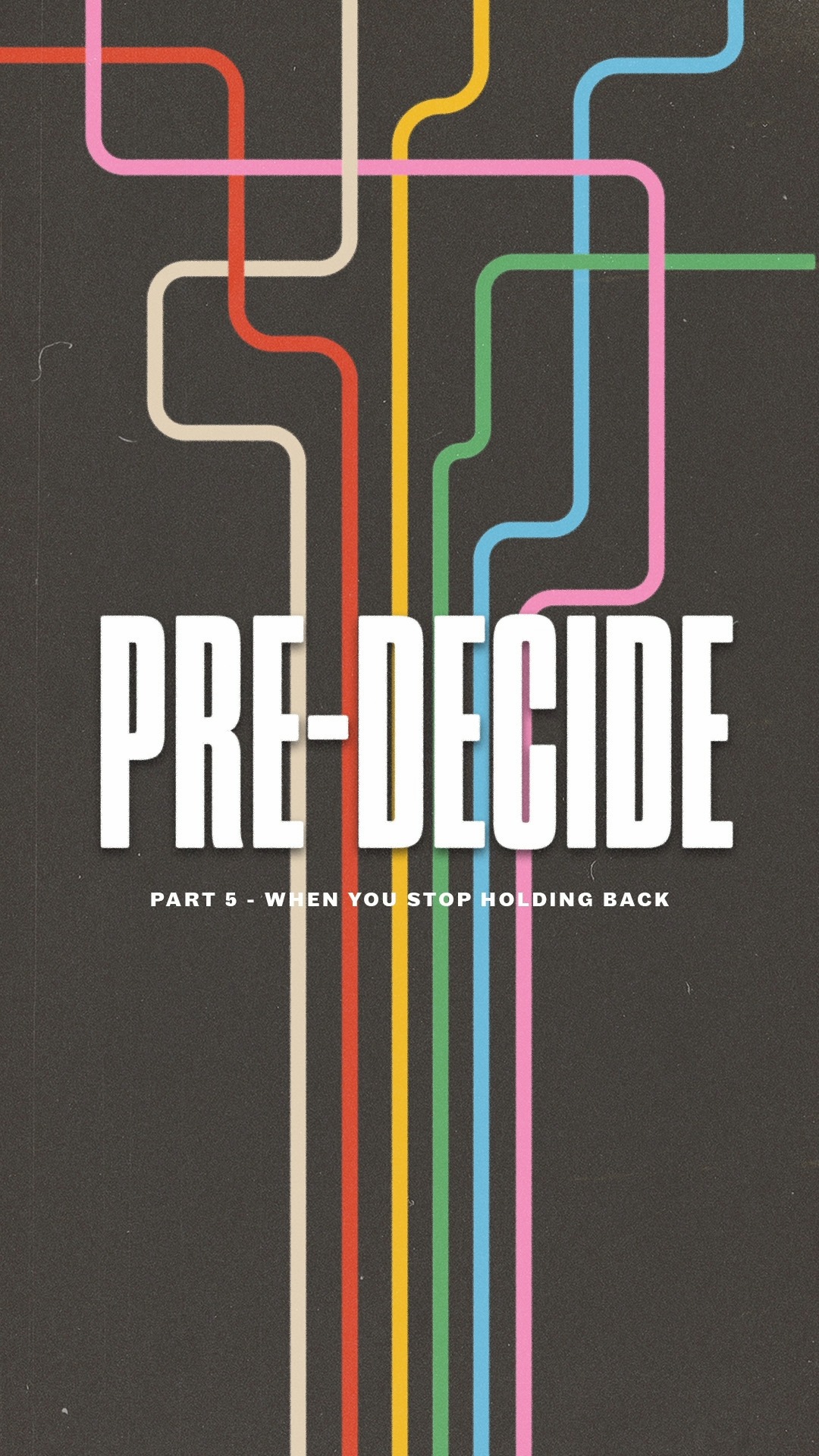 Pre-Decide - When You Stop Holding Back | Watch the full message from ...