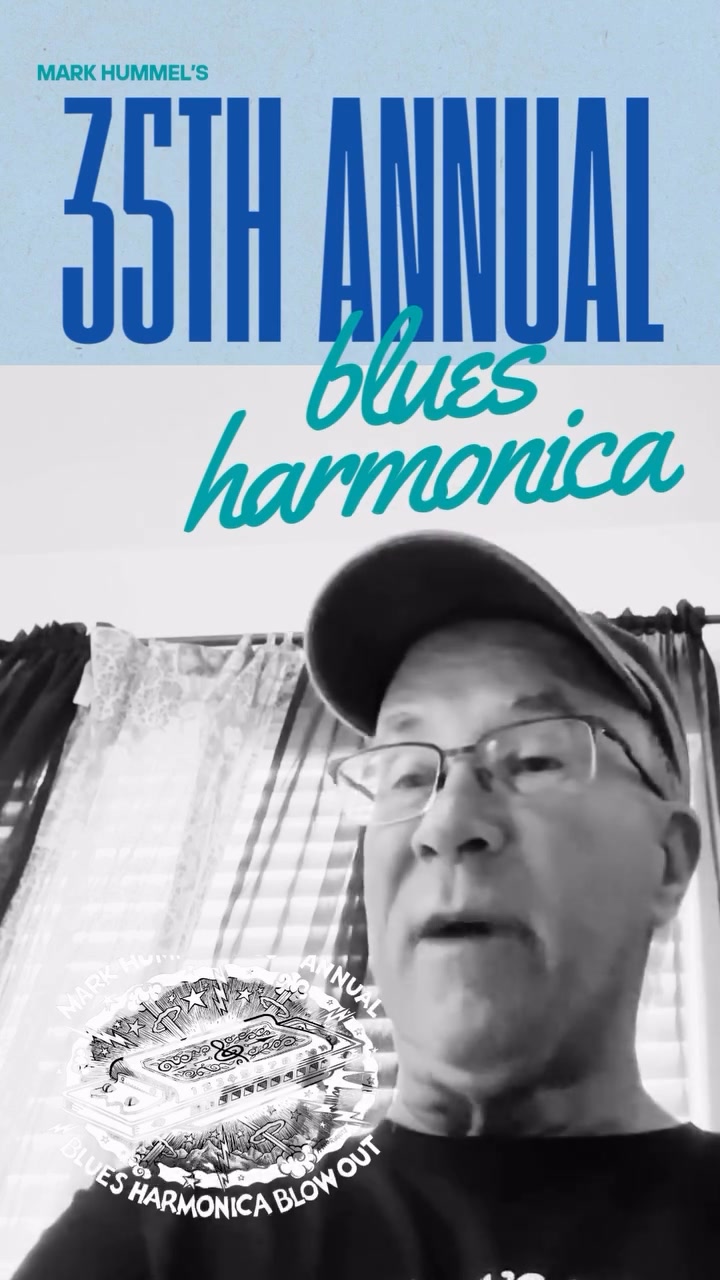Tomorrow night! Mark Hummel’s Blues Harmonica Blowout is performing ...