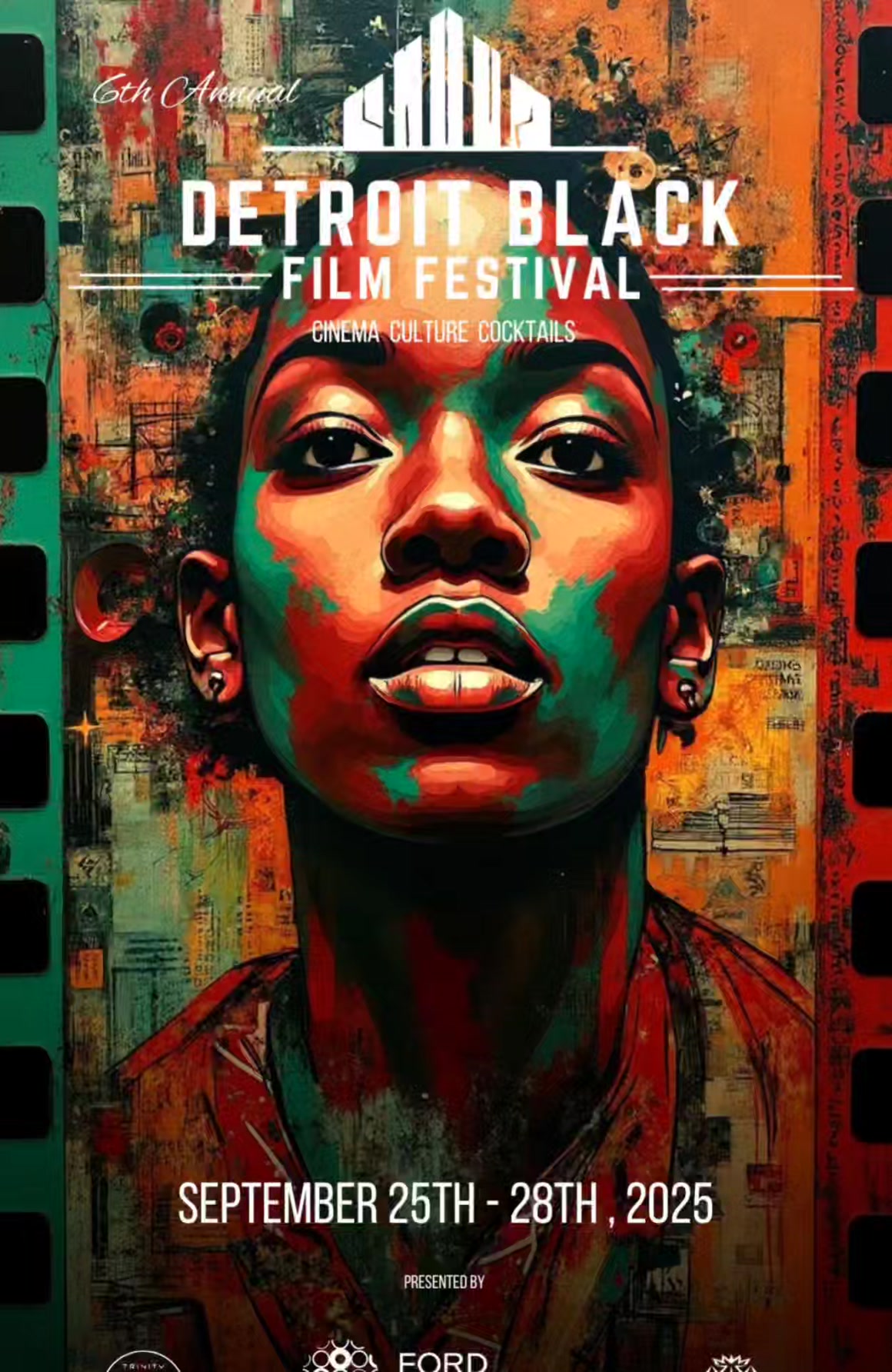 The Ford Foundation proudly presents the 6th Annual Detroit Black Film ...