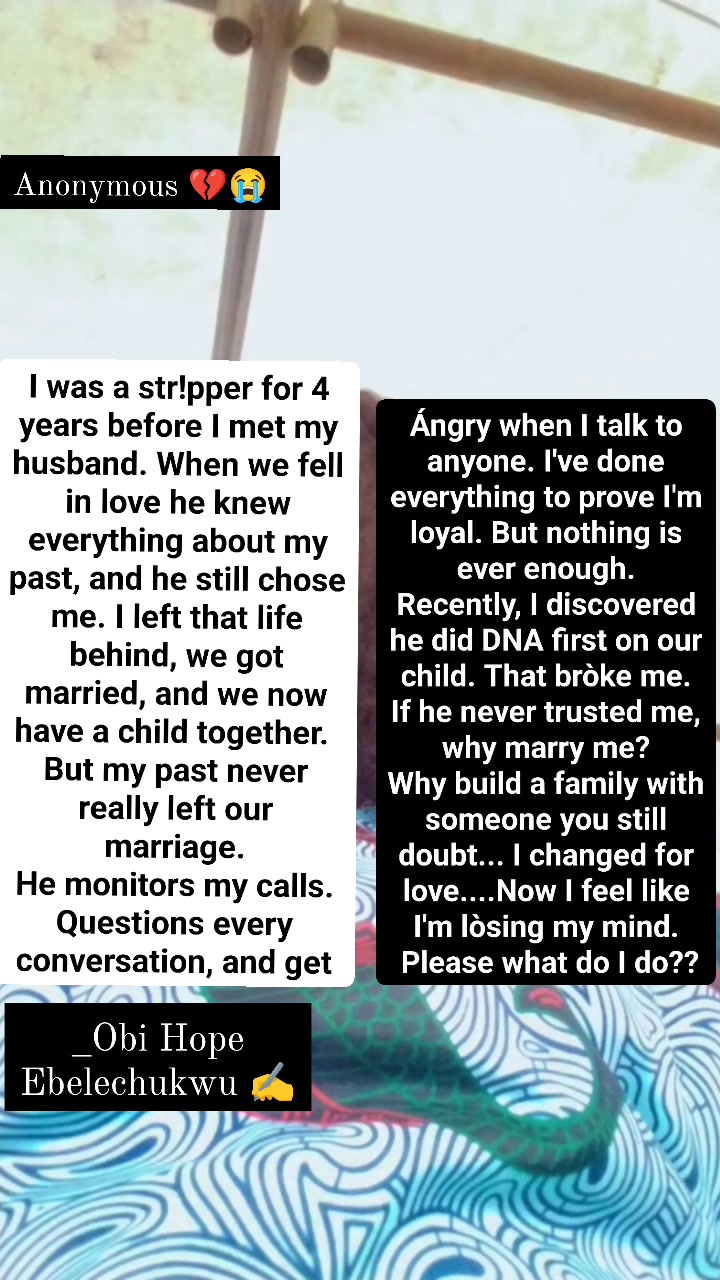 "I changed my entire life for him... but he secretly DNA tested our ...