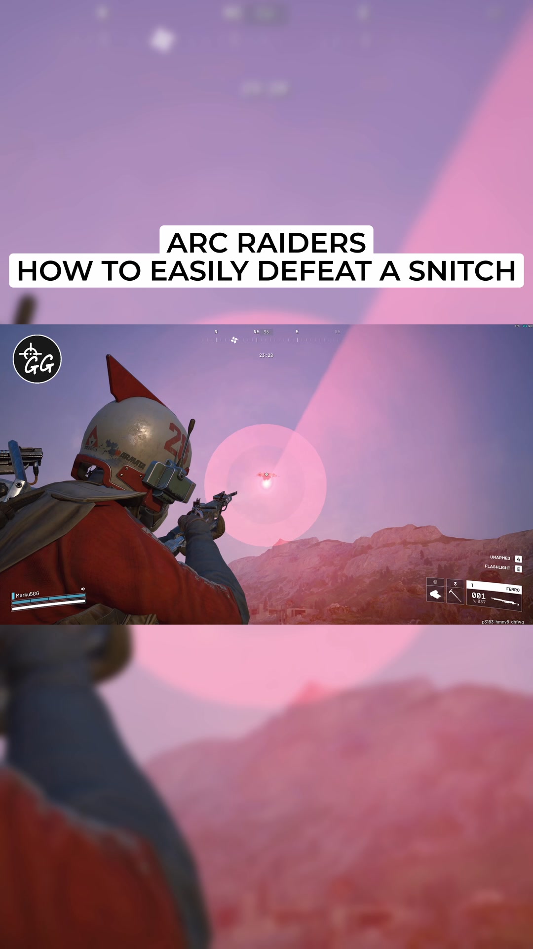 Arc Raiders Tips & Tricks How To EASILY Defeat a Snitch in Arc Raiders ...