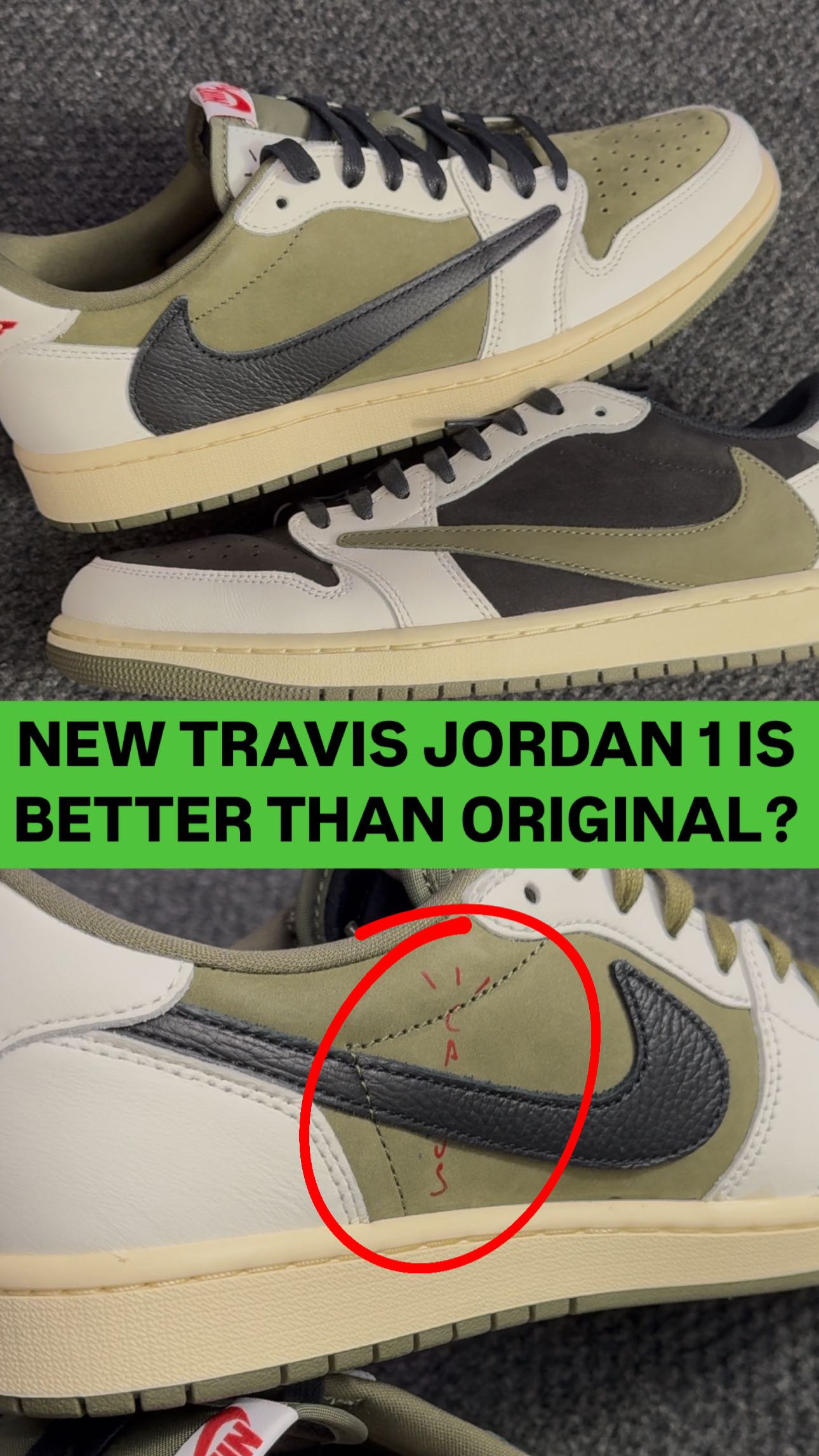 Travis Jordan 1 low Reverse Olive is better than I expected ? By 