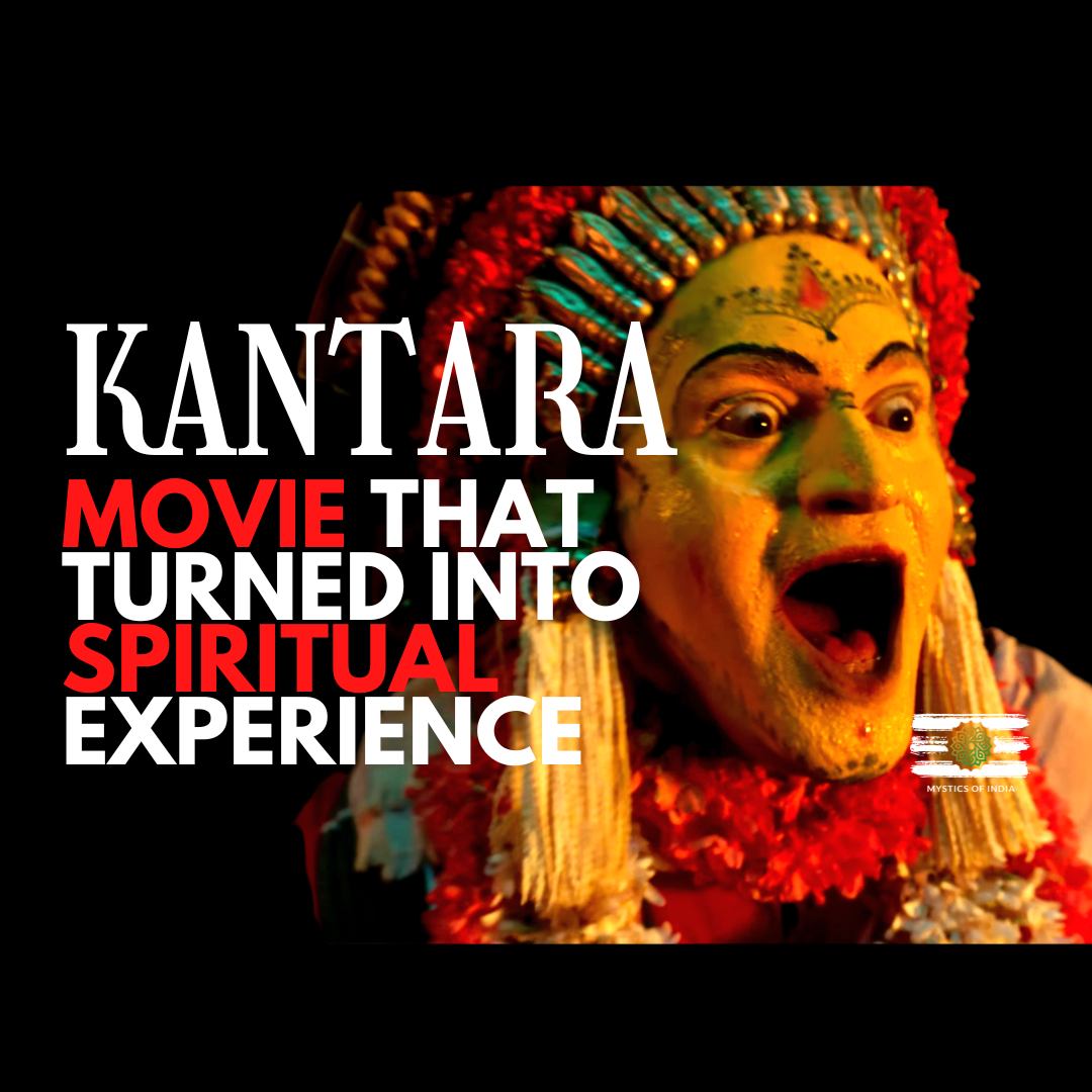 KANTARA - THIS Movie is a Spiritual Experience| Mystics of India | We ...