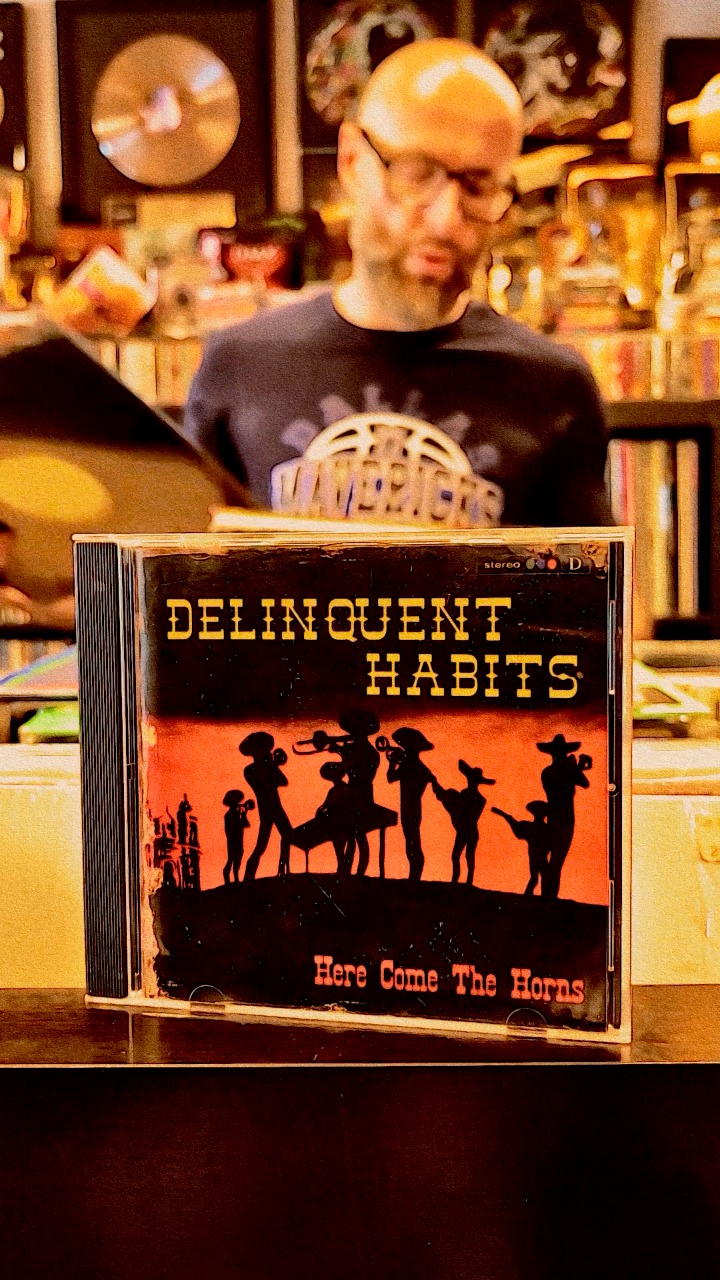 Delinquent Habits - Here Come The Horns #NowPlaying