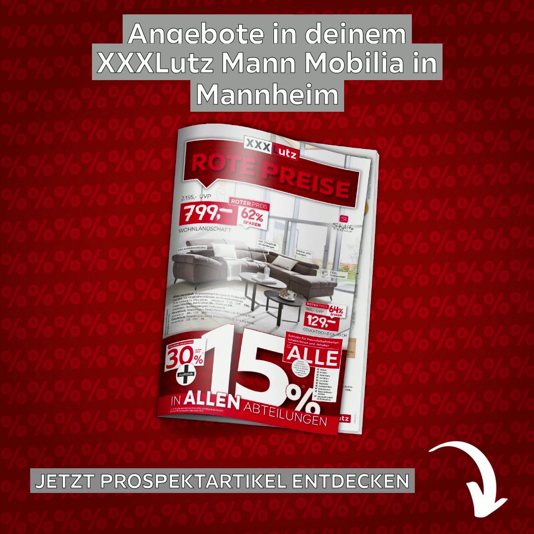 Top Angebote aus deinem XXXLutz Mann Mobilia in Mannheim. | XXXLutz Deutschland