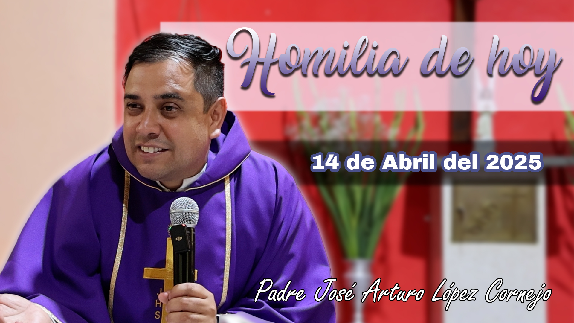 HOMILÍA DE HOY viernes 18 de Abril del 2025 - Padre Arturo Cornejo ...
