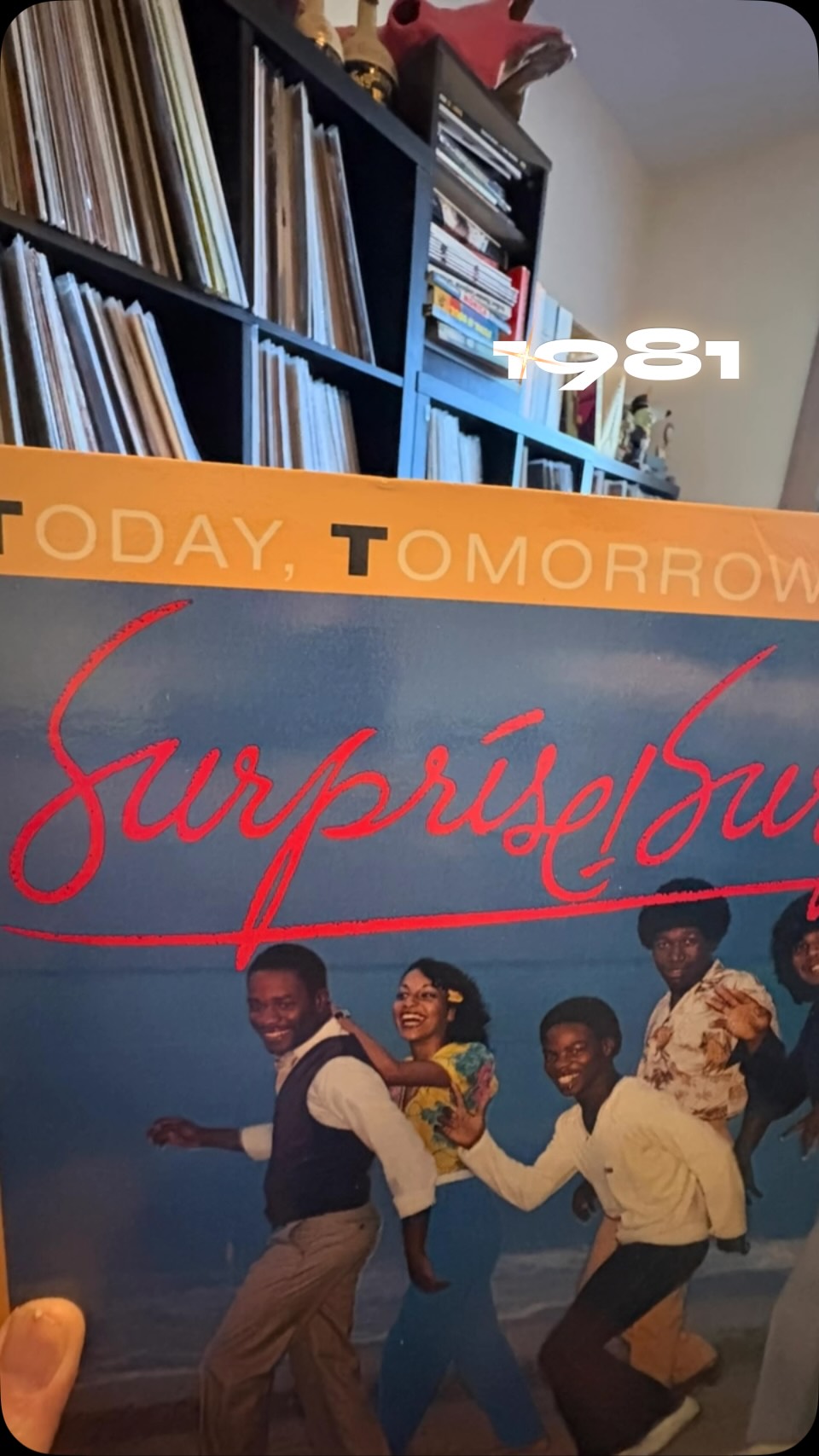 Today,Tomorrow,Forever -Surprise! Surprise! 1981