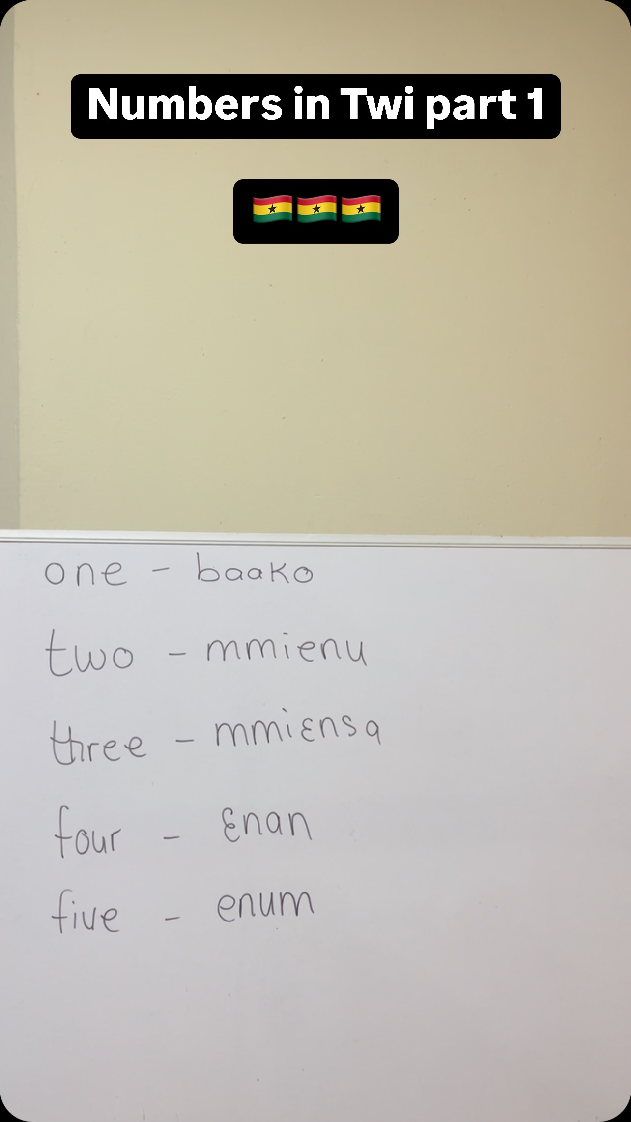 Numbers in Twi part 1🇬🇭🇬🇭🇬🇭 For 1 on 1 Twi Lessons email me or send me ...