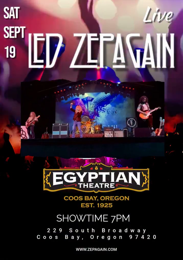 Coos Bay… get ready. Led Zepagain is bringing a full-throttle Led