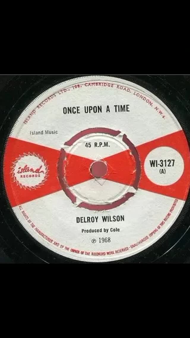 Delroy Wilson - Once Upon a Time 1968 Rocksteady Big Tune | Reggae