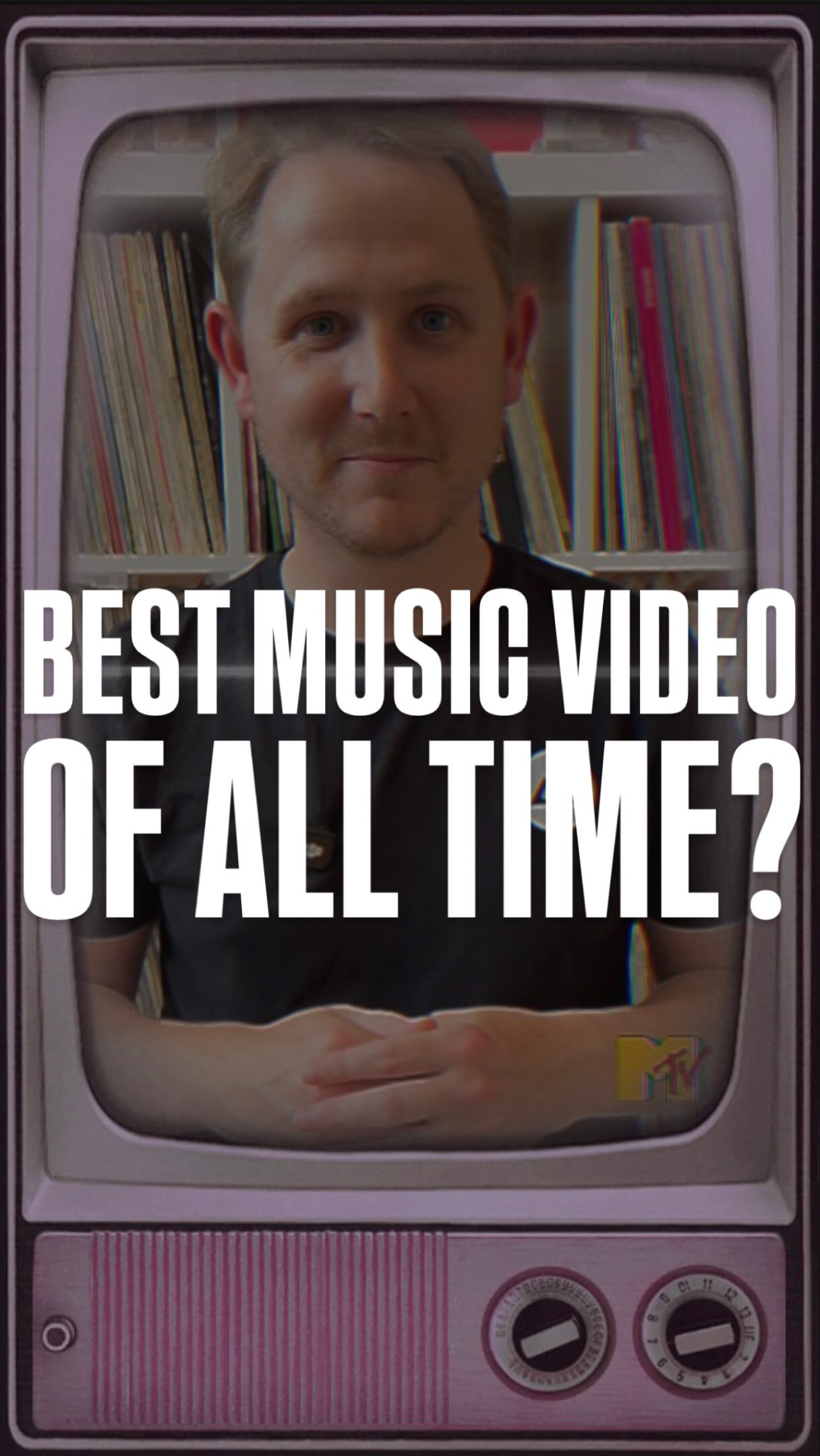 What Is The Greatest Music Video Of All Time?🤔📺 The one with