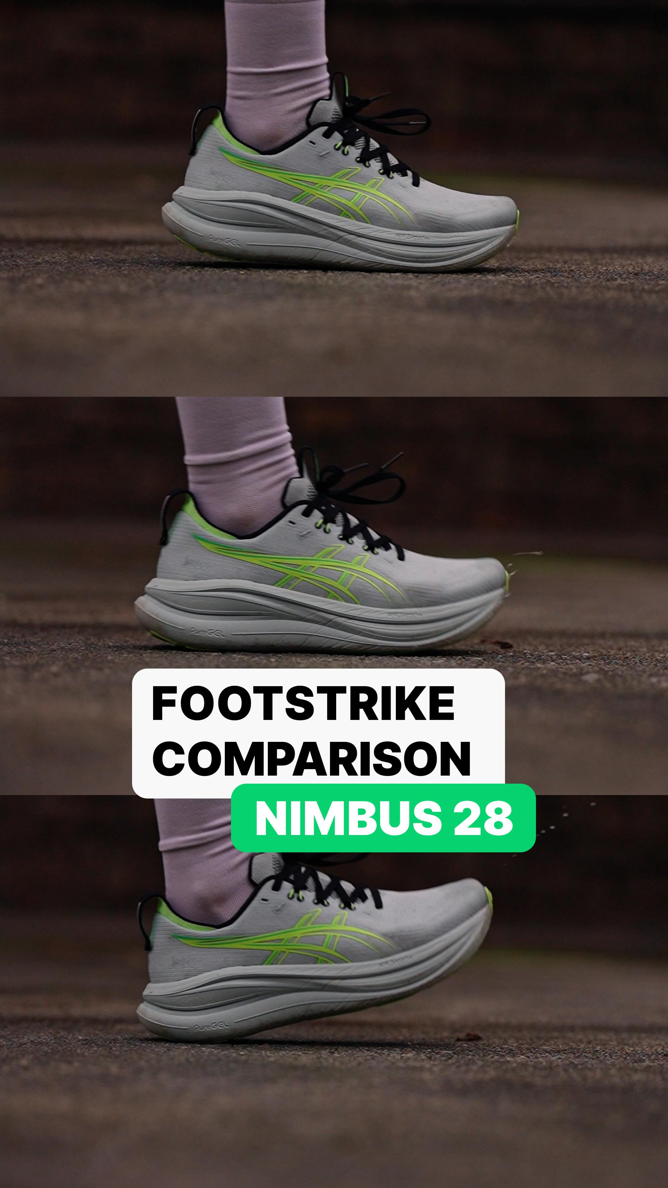 ASICS Nimbus 28 Footstrike Comparison One shoe, three ways to land. We ...