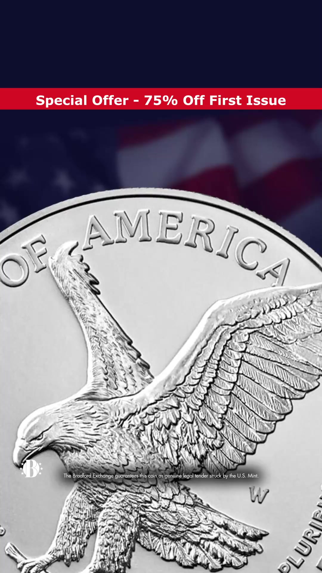 Claim the U.S. Mint 2025 American Eagle Silver Dollar at 75% off