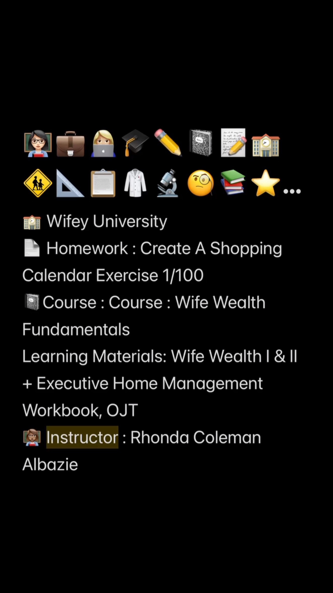 👩🏻‍🏫💼👩🏼‍💻🎓 ️📓📝🏫🚸📐📋🥼🔬🧐📚⭐️… 🏫 Wifey University 📄 Homework : Create A ...