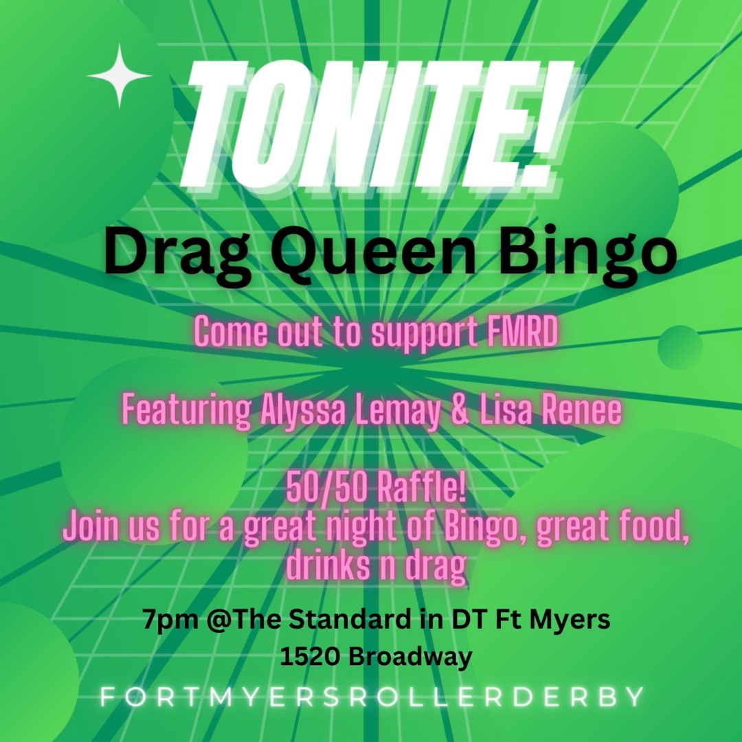 TONITE! 7pm! Drag Queen Bingo Hosted @The Standard- Downtown Fort Myers ...