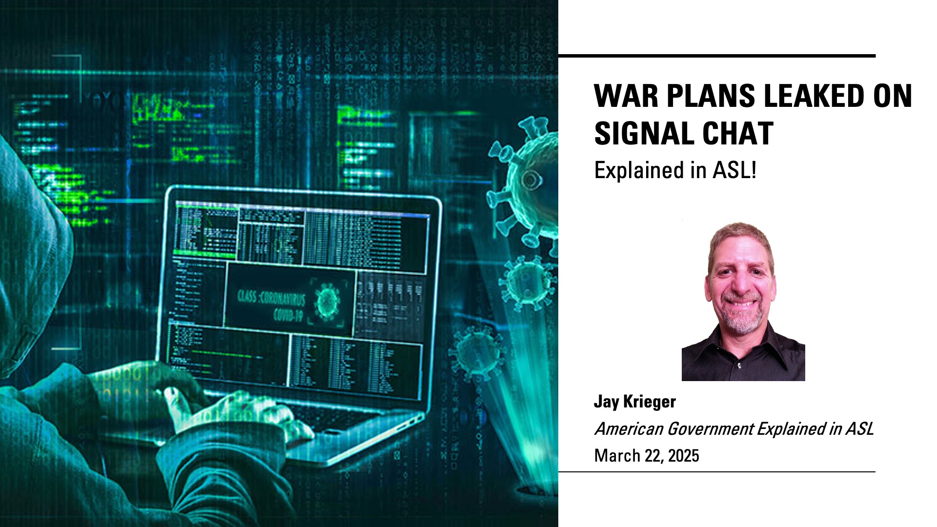 War Plans Leaked on Signal Chat Explained in ASL! | American Government ...