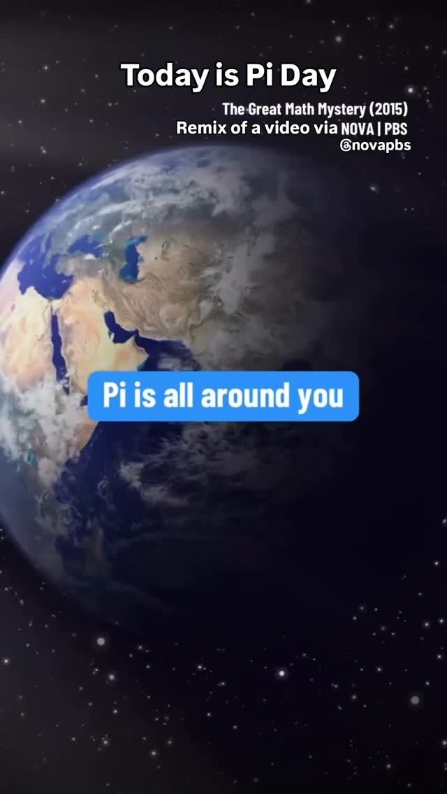 Today is Pi Day - remix of a video via @novapbs Pi Day, celebrated ...