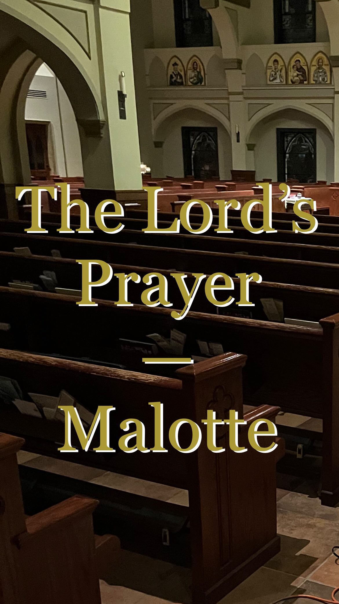 The ending of The Lord’s Prayer by Malotte. Recorded live on Sunday ...