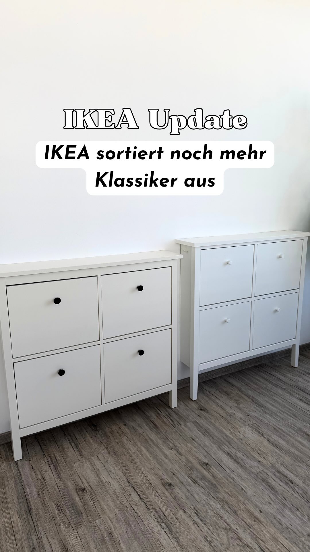 IKEA sortiert noch mehr Klassiker aus 👀, Die Hemnes-Serie wird bei IKEA nach und nach aus dem Sortiment genommen. Die Schuhschränke sind bereits nicht mehr erhältlich. Mit der Gullaberg-Serie gibt es