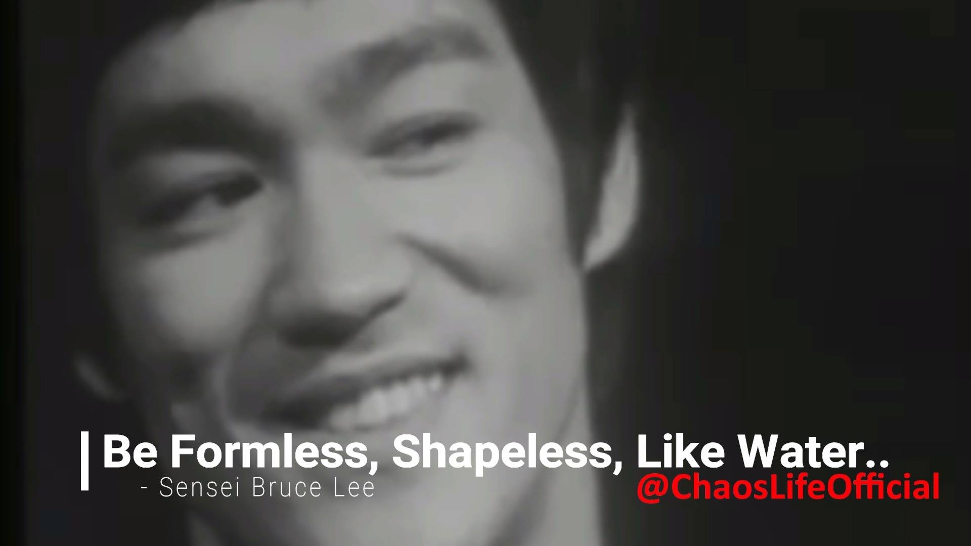 Chaoslife Be Formless Shapeless Like Water Be Water Bruce Lee Facebook