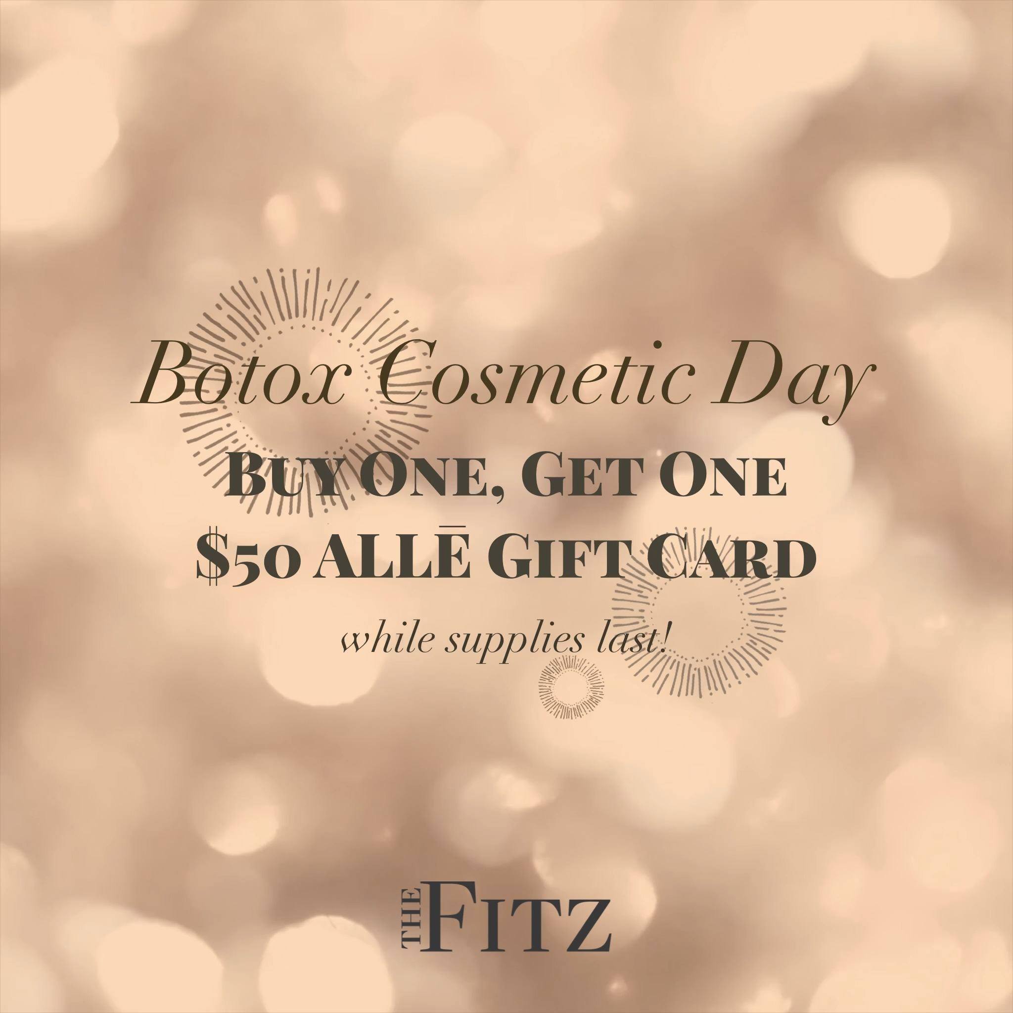 Botox Cosmetic Day | Happy #BotoxCosmeticDay! Enjoy a buy one, get one ...