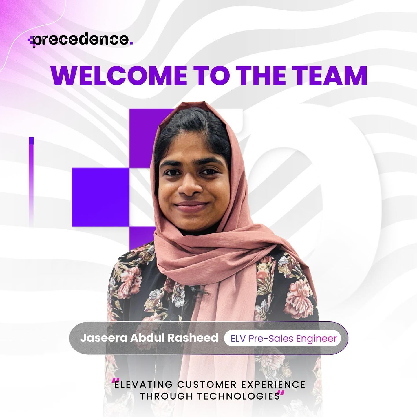 Precedence - Join us in welcoming Jaseera Abdul Rasheed who has joined ...