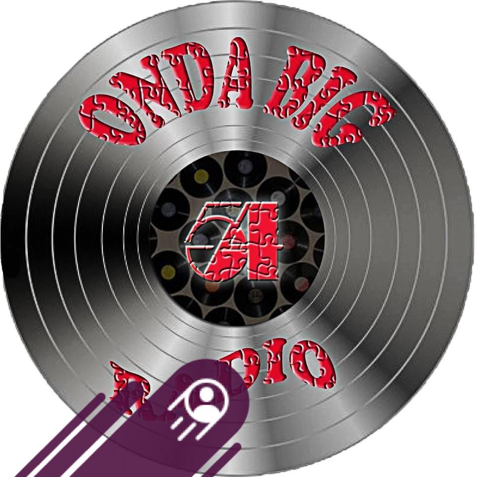 Daniel - 📻 “Historia de ONDA BIG RADIO 54” 🎶 Hubo un tiempo… como dice ...