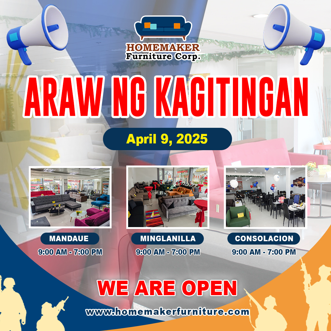 Homemaker - 📣WE ARE OPEN on ARAW NG KAGITINGAN🙏 Enjoy amazing furniture ...