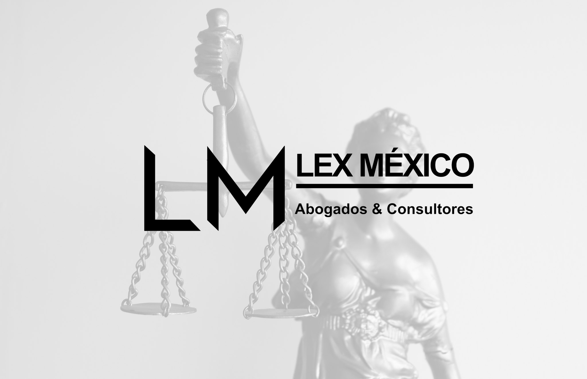 Lex México Abogados & Consultores | Mexico City