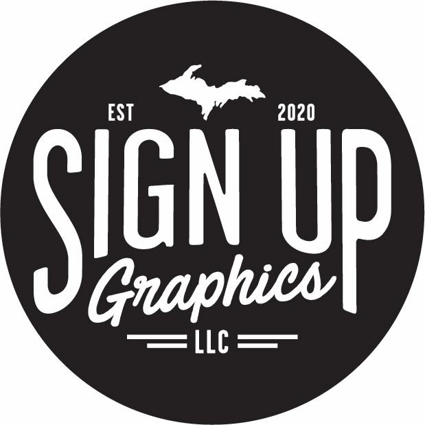 SignUP Graphics | Escanaba MI