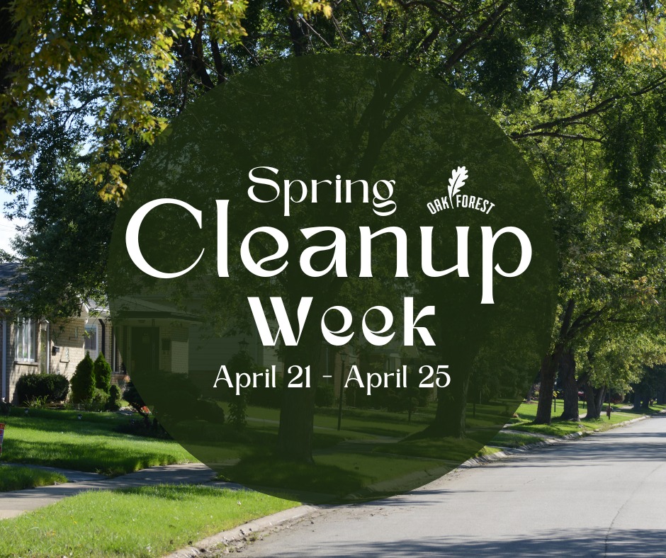 Oak Forest - MARK YOUR CALENDAR: Residents of single-family homes can ...