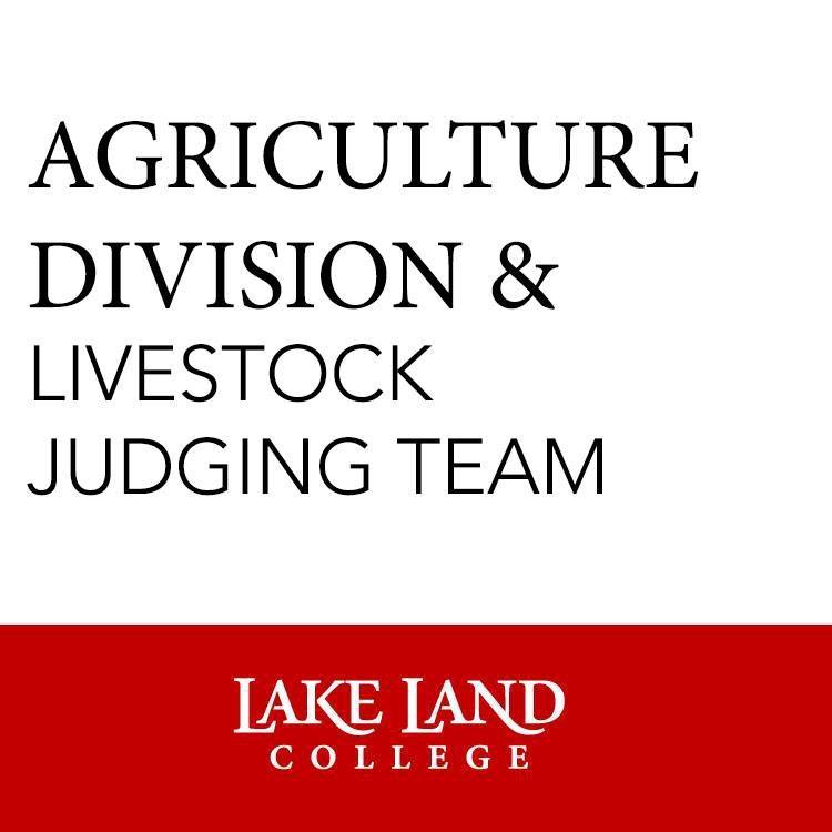 Lake Land College Agriculture Division & Livestock Judging Team ...