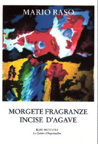 Morgete Fragranze Incise D'agave 