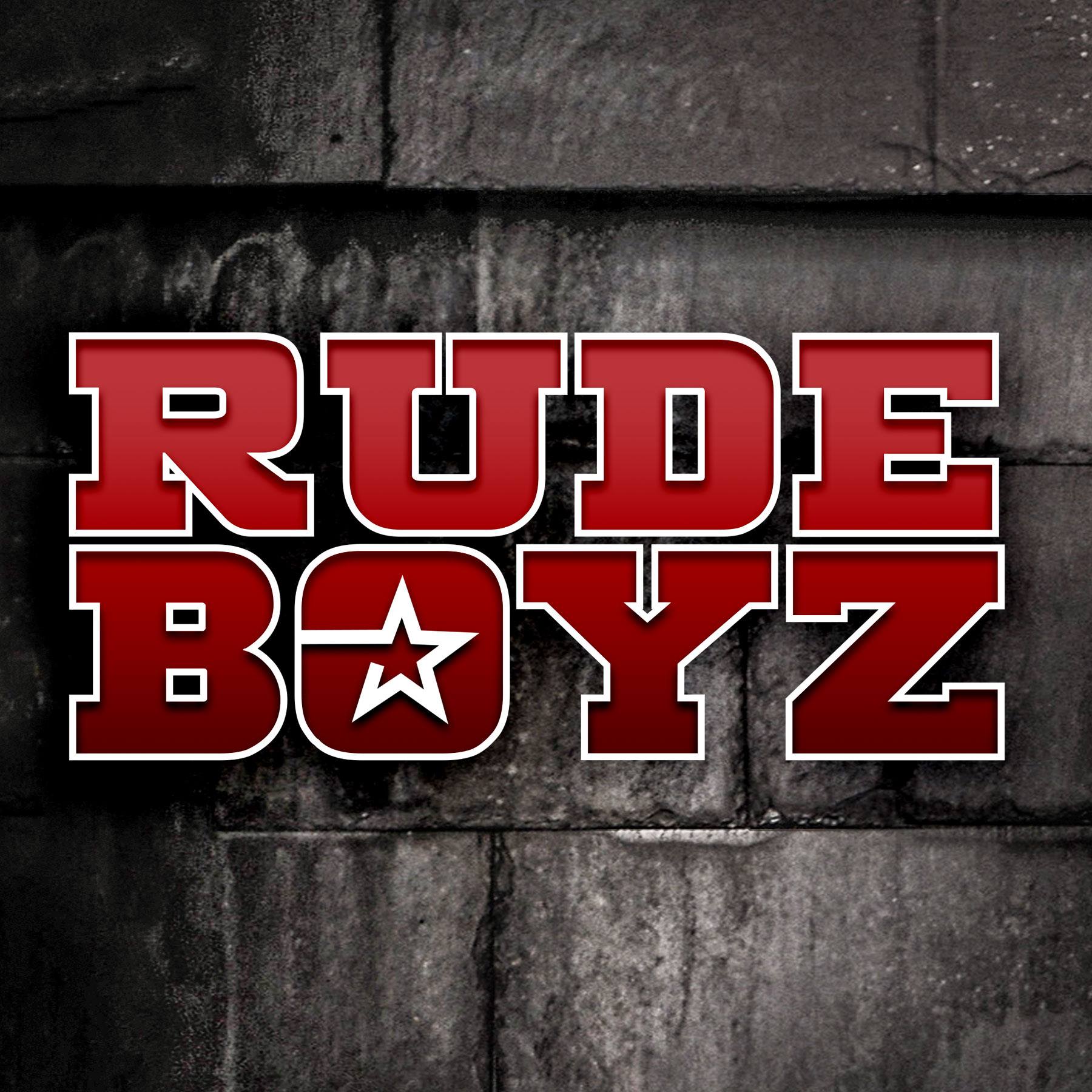 Rude Boyz