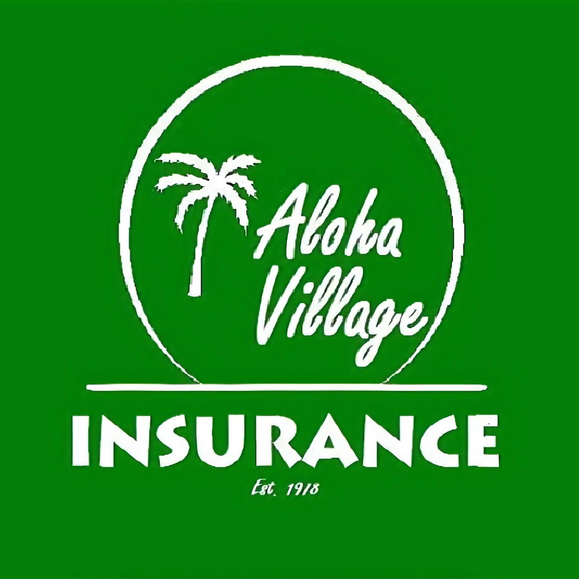 Aloha Village Insurance Services, Inc.