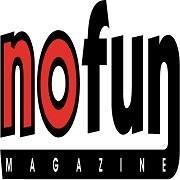 No Fun Magazine.