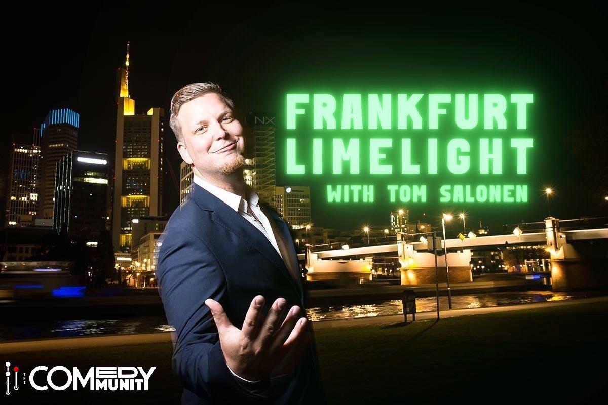 Frankfurt Limelight | Frankfurt