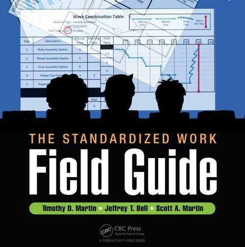 The Standardized Work Field Guide