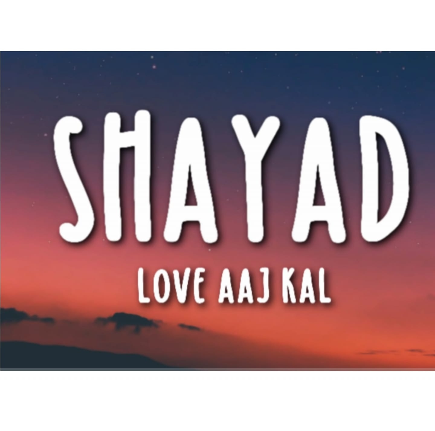 Shayad 'शायद'