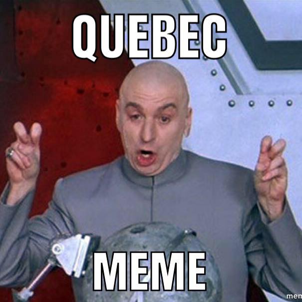 Quebec meme