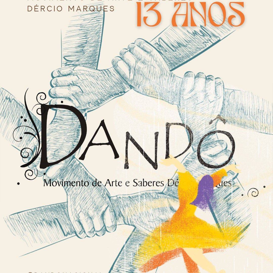 Dandô - Movimento de Arte e Saberes Dércio Marques