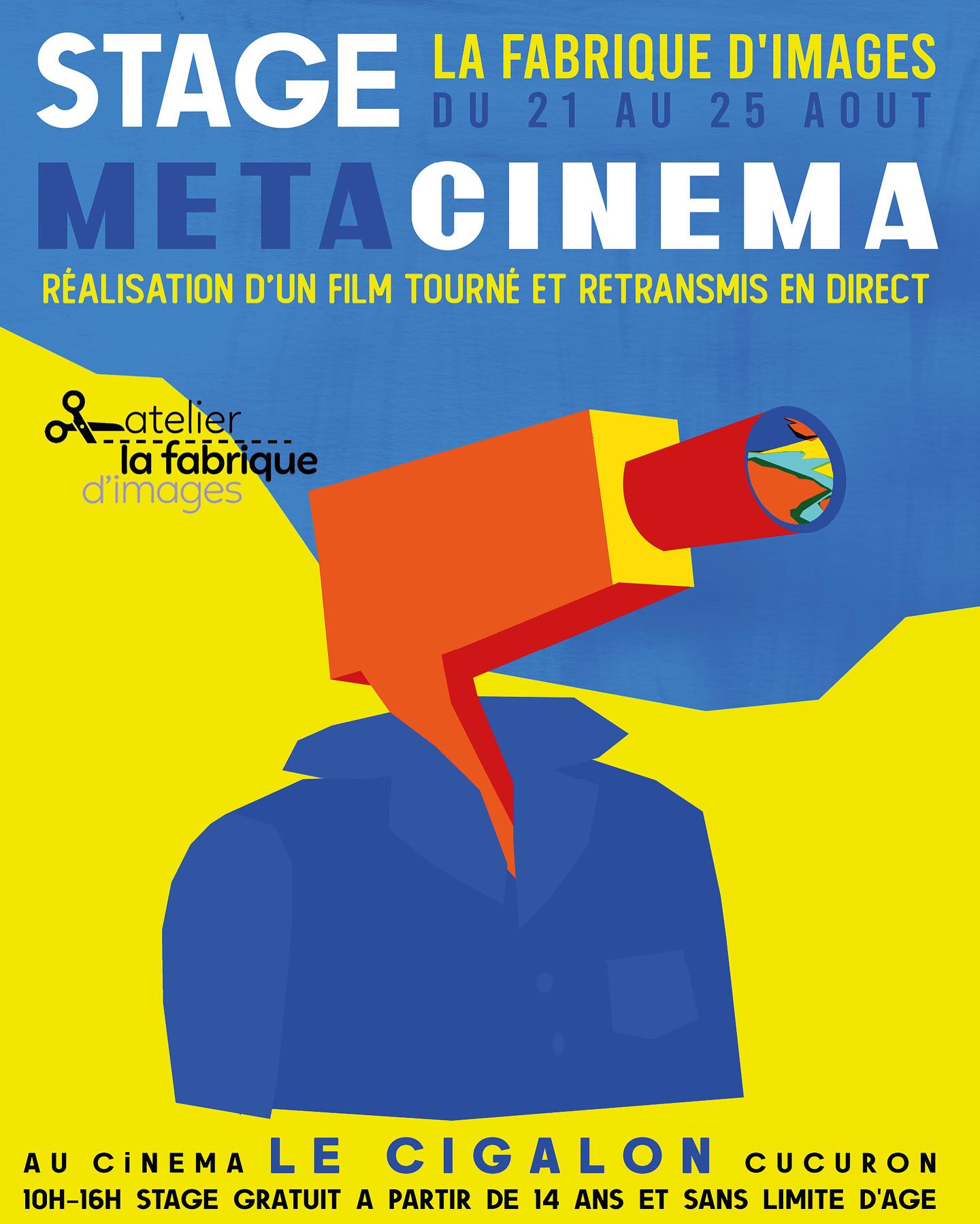 LA FABRIQUE D'IMAGES Stage de cinéma... - Cinéma Le Cigalon
