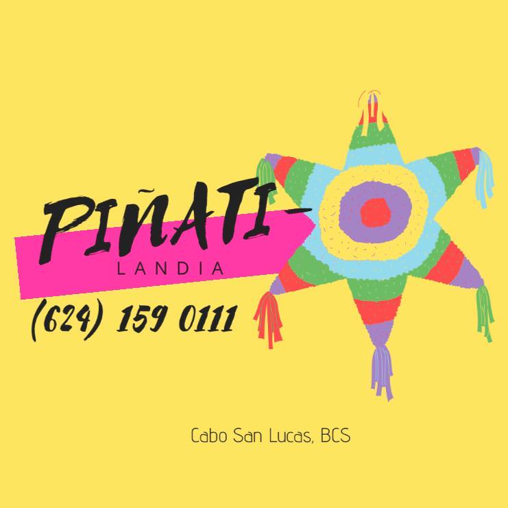 Piñatilandia los cabos -.- | Cabo San Lucas
