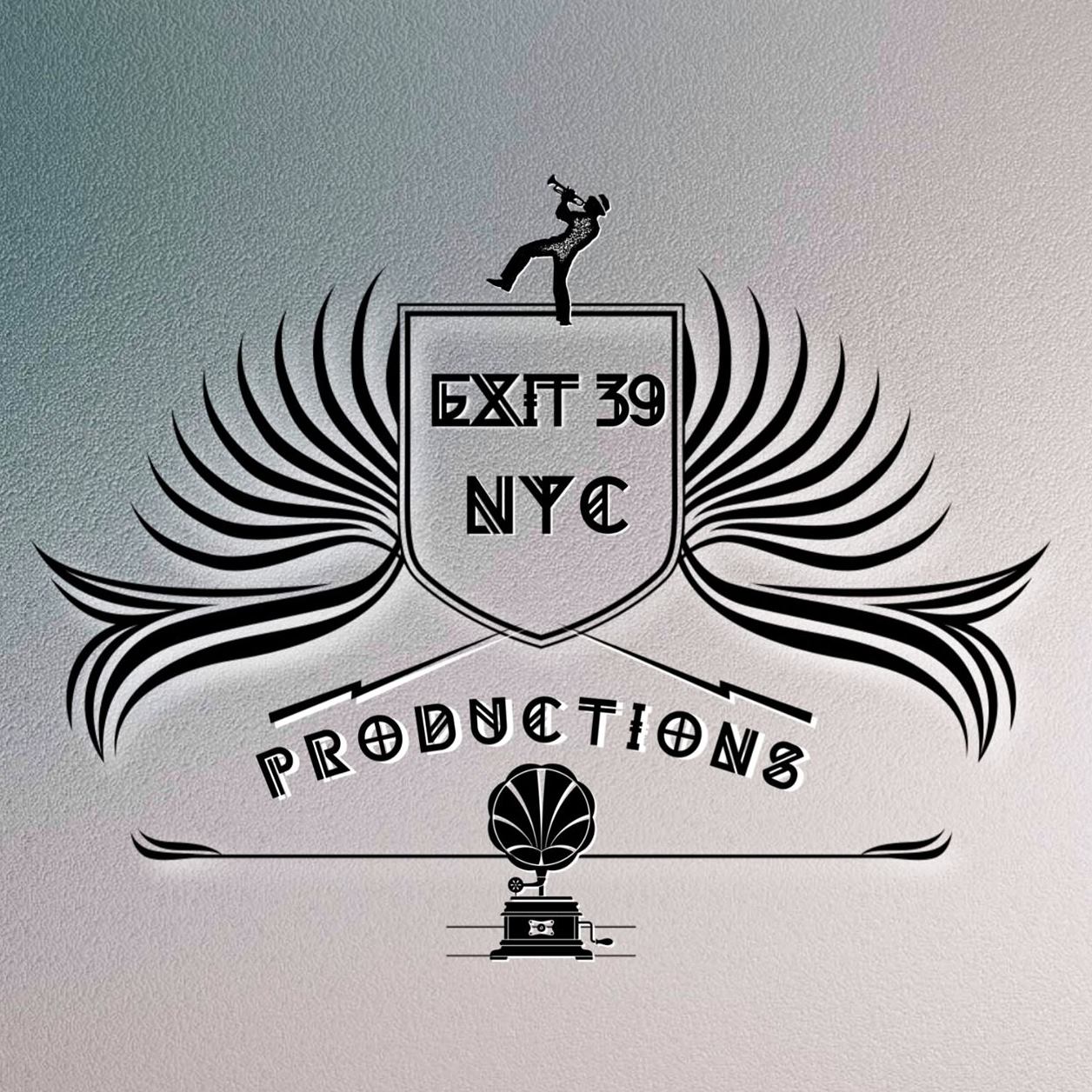 Exit 39 Productions