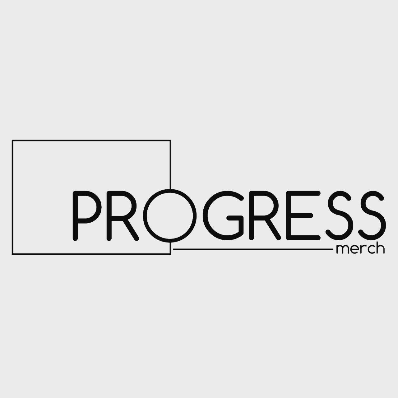 Progress Merch