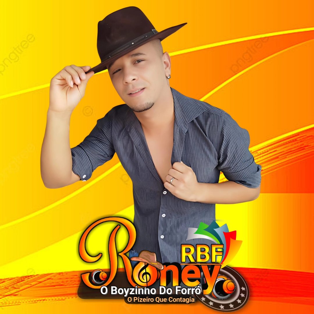 Roney O Boyzinho Forro