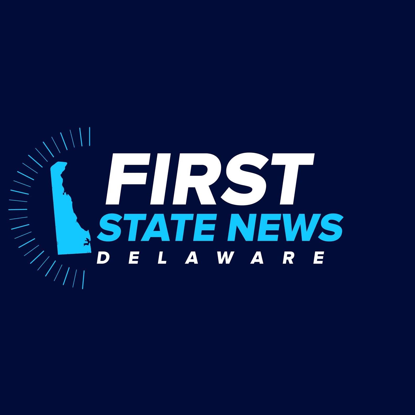 First State News | Wilmington DE