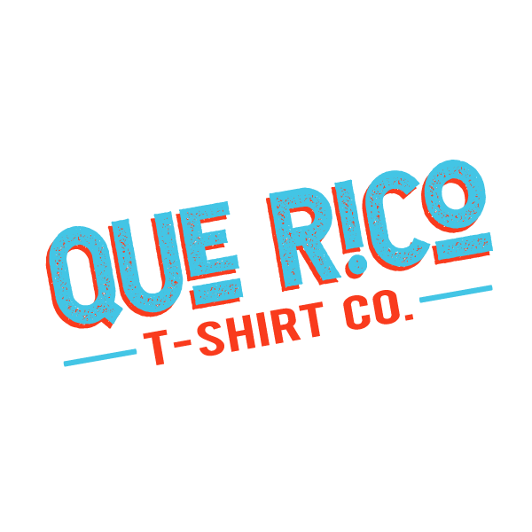 Que Rico T-Shirt Co.